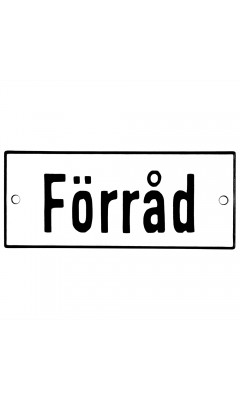 Emaljskylt Förråd vit - svart 12 x 5 cm modell 2