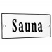 Emaljskylt Sauna vit - svart 12 x 5 cm modell 4 Emaljskylt Sauna vit - svart 12 x 5 cm modell 4