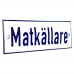 Emaljskylt Matkällare vit - blå 15 x 5 cm modell 1