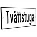 Emaljskylt Tvättstuga vit - svart 15 x 5 cm modell 2 Emaljskylt Tvättstuga vit - svart 15 x 5 cm modell 2