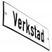 Emaljskylt Verkstad vit - svart 15 x 5 cm modell 2