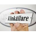 Emaljskylt Vinkällare vit - svart 15 x 5 cm modell 4
