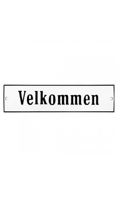Emaljskylt Velkommen vit - svart 20 x 5 cm modell 4