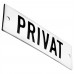 Emaljskylt PRIVAT vit - svart 10 x 3 cm modell 20 Emaljskylt PRIVAT vit - svart 10 x 3 cm modell 20