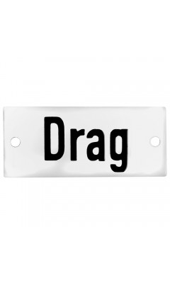 Emaljskylt Drag vit - svart 7 x 3 cm modell 20