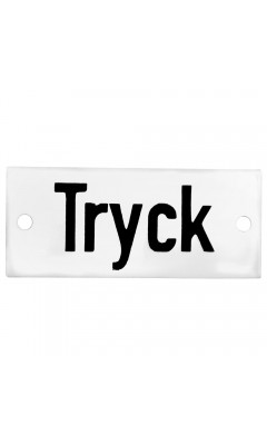 Emaljskylt Tryck vit - svart 7 x 3 cm modell 20