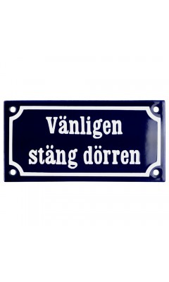 Emaljskylt Vänligen stäng dörren blå - vit 15 x 7,5 cm modell 11