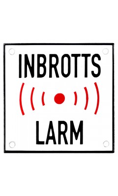 Emaljskylt INBROTTS LARM vit - svart 10 x 10 cm modell 35