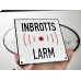 Emaljskylt INBROTTS LARM vit - svart 15 x 15 cm modell 35
