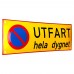 Emaljskylt UTFART hela dygnet gul - svart 36 x 12 cm modell 31