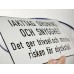 Emaljskylt IAKTTAG ORDNING OCH SNYGGHET vit - svart 36 x 20 cm modell 20