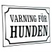 Emaljskylt VARNING FÖR HUNDEN vit - svart 20 x 12 cm modell 10 Emaljskylt VARNING FÖR HUNDEN vit - svart 20 x 12 cm modell 10